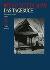 Bruno Taut in Japan, Das Tagebuch. Bd.2