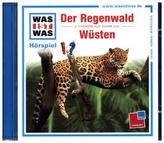 Der Regenwald / Wüsten, 1 Audio-CD