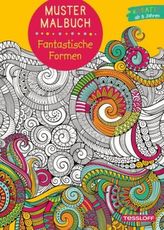 Mustermalbuch - Fantastische Formen