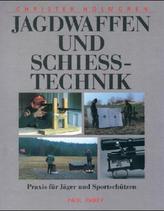 Jagdwaffen und Schießtechnik