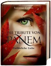 Die Tribute von Panem - Gefährliche Liebe