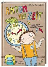 Anton hat Zeit - Aber keine Ahnung warum!