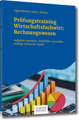 Prüfungstraining Wirtschaftsfachwirt: Rechnungswesen