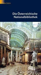 Die Österreichische Nationalbibliothek