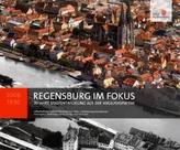 Regensburg im Fokus