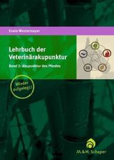 Lehrbuch der Veterinärakupunktur. Bd.2