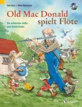 Old Mac Donald spielt Flöte, für 1-2 Flöten, m. Audio-CD