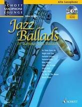 Jazz Ballads, für Alt-Saxophon, Einzelstimme und Klaviersatz, m. Audio-CD