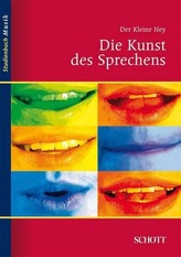 Der kleine Hey, Die Kunst des Sprechens