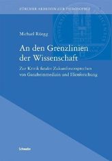 An den Grenzlinien der Wissenschaft