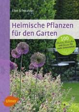 Heimische Pflanzen für den Garten