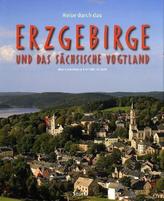 Reise durch das Erzgebirge und das Sächsische Vogtland