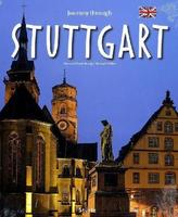 Journey through Stuttgart. Reise durch Stuttgart, englische Ausgabe
