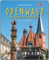 Journey through the Odenwald and the Bergstrasse. Reise durch den Odenwald und die Bergstraße, englische Ausgabe