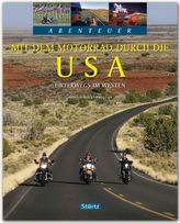 Abenteuer Mit dem Motorrad durch USA