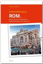Liebeserklärung an Rom