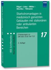 Starkstromanlagen in medizinisch genutzten Gebäuden mit stationären oder ambulanten Bereichen