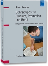 Schreibtipps für Studium, Promotion und Beruf in Ingenieur- und Naturwissenschaften