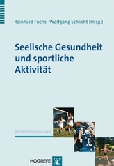 Seelische Gesundheit und sportliche Aktivität