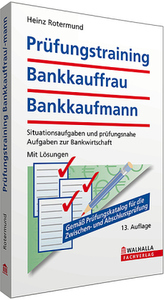 Prüfungstraining Bankkauffrau/Bankkaufmann