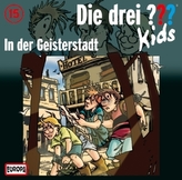 Die drei Fragezeichen-Kids - In der Geisterstadt, 1 Audio-CD