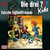 Die drei Fragezeichen-Kids - Falsche Fußball-Freunde, Audio-CD