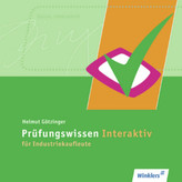 Prüfungswissen interaktiv für Industriekaufleute, 1 CD-ROM