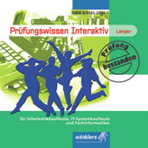 Prüfungswissen interaktiv für Informatikkaufleute, IT-Systemkaufleute und Fachinformatiker, 1 CD-ROM