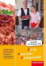 Lernfeldorientierte Grundbildung für Fleischer/-innen und Fachverkäufer/-innen - Fleischerei
