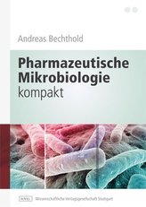 Pharmazeutische Mikrobiologie kompakt