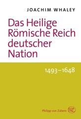 Das Heilige Römische Reich deutscher Nation und seine Territorien. 1493-1806, 2 Bde.