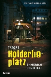 Tatort Hölderlinplatz
