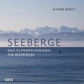 Seeberge - Das Alpenpanorama am Bodensee