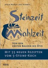 Steinzeit-Mahlzeit