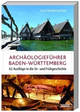 Archäologieführer Baden-Württemberg