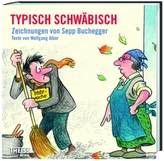Typisch schwäbisch