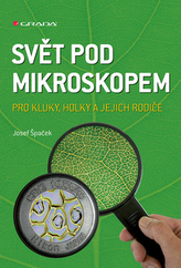 Svět pod mikroskopem