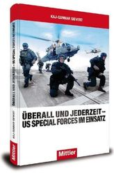 Überall und jederzeit - US Special Forces im Einsatz