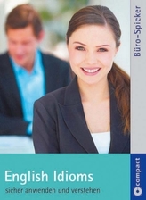 English Idioms, Deutsch-Englisch
