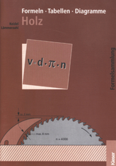 Formeln, Tabellen, Diagramme Holz