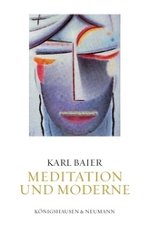 Meditation und Moderne, 2 Bde.