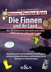 Kleines Finnland-Quiz. Die Finnen und ihr Land