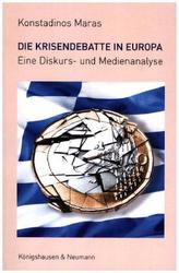 Die Krisendebatte in Europa