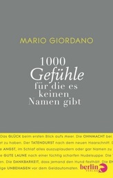 1000 Gefühle - für die es keinen Namen gibt