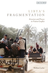  Libya\'s Fragmentation