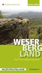 Weserbergland - Auf Entdeckungstour
