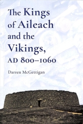 The Kings of Ailech and the Vikings