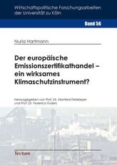 Der europäische Emissionszertifikathandel ein wirksames Klimaschutzinstrument?