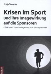 Krisen im Sport und ihre Imagewirkung auf die Sponsoren
