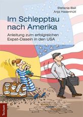 Im Schlepptau nach Amerika